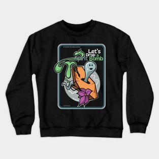 Let's drop a spirit bomb Crewneck Sweatshirt